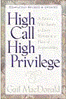 High Call High Privilege
